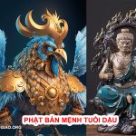 phật bản mệnh tuổi dậu là ai ?